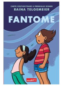 Benzi desenate Fantome - Raina Telgemeier